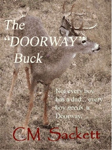 #946 The Doorway Buck by CM Sackett