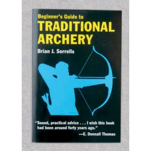 #930 Beginners Guide to Traditional Archery