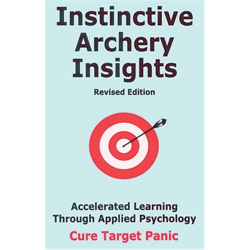 #947 Instinctive Archery Insights